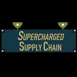 Supercharged Supply Chain Podcast artwork