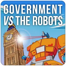 Government vs The Robots Podcast artwork