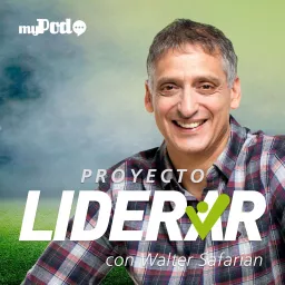 Proyecto Liderar Podcast artwork