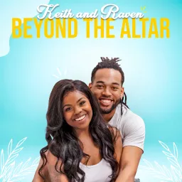Keith and Raven Beyond The Altar Podcast artwork