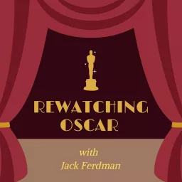 Rewatching Oscar Podcast artwork