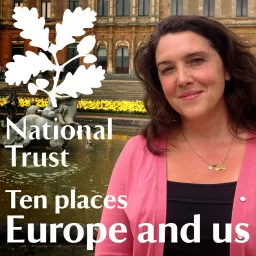 Bettany Hughes’s Ten Places, Europe and Us Podcast artwork