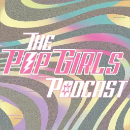 Pop Girls Podcast artwork