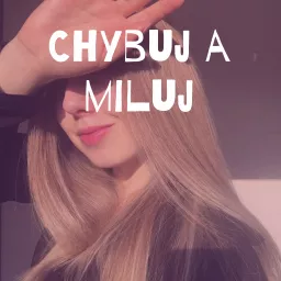 Chybuj a miluj