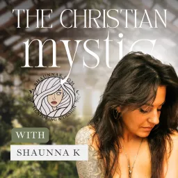 The Christian Mystic Podcast artwork