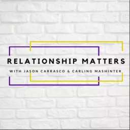 Relationship Matters Podcast artwork