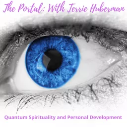 The Portal with Terrie Huberman Podcast artwork