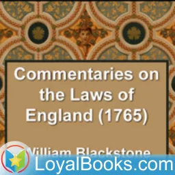 Commentaries on the Laws of England (1765) by William Blackstone