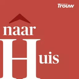 Naar Huis Podcast artwork