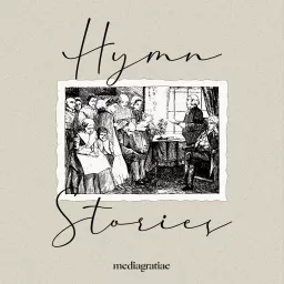 Hymn Stories Podcast artwork