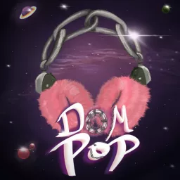 DOM POP Podcast artwork