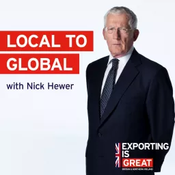 Local to Global with Nick Hewer Podcast artwork