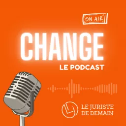 Change By Le Juriste de Demain