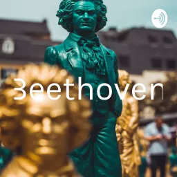 Beethoven Podcast artwork