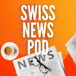 Swiss News Pod - on World Radio Switzerland