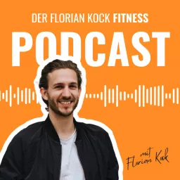 Florian Kock Fitness Podcast artwork
