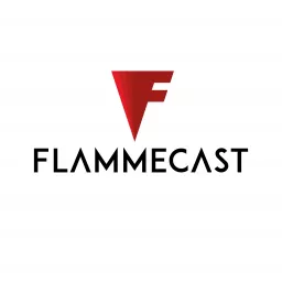Flammecast Podcast artwork