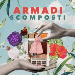 Armadi Scomposti Podcast artwork