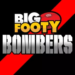 BigFooty Bombers AFL Podcast