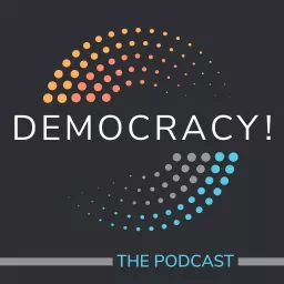 Democracy! The Podcast artwork