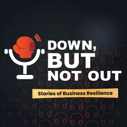 Down, But Not Out Podcast artwork
