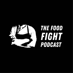 The Food Fight Podcast artwork
