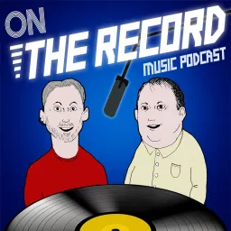 On The Record with Dez & Geoff Podcast artwork