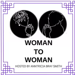 Woman to Woman Podcast artwork
