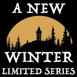 A New Winter: Limited Series Podcast artwork