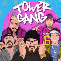 Tower Gang Podcast artwork
