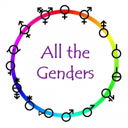 All the Genders Podcast artwork