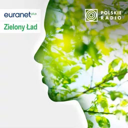 Zielony Ład Podcast artwork