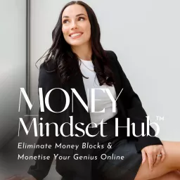 Money Mindset Hub Podcast artwork