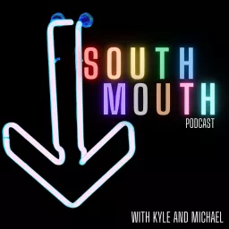 SouthMouth Podcast artwork