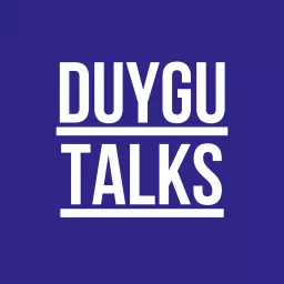 Duygu Talks