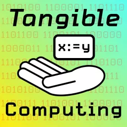Tangible Computing Podcast artwork