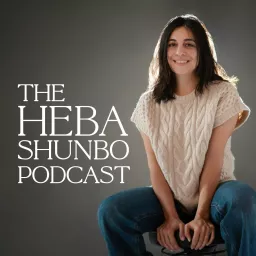 The Heba Shunbo Podcast artwork