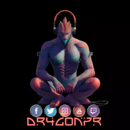 Dr4gonPR El Podcast artwork