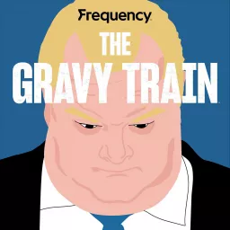 The Gravy Train