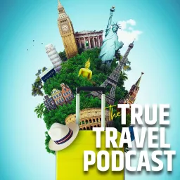 The True Travel Podcast artwork