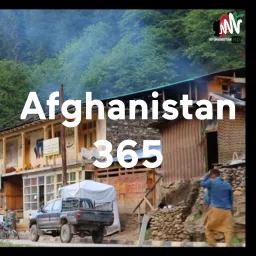 Afghanistan 365 Podcast artwork