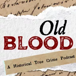 Old Blood Podcast artwork