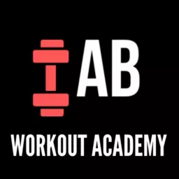 Workout Academy Podcast artwork