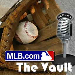 MLB Radio's The Vault Podcast artwork