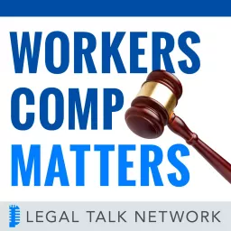 Workers Comp Matters Podcast artwork