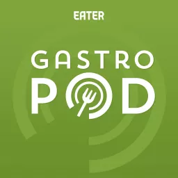 Gastropod Podcast artwork