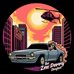 The Zen Perry Project Podcast artwork