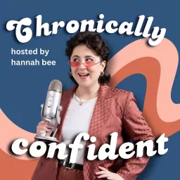 Chronically Confident Podcast artwork