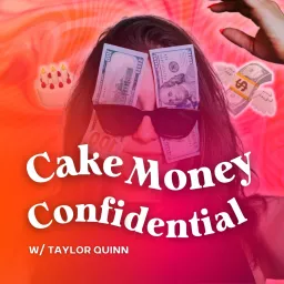 Cake Money Confidential