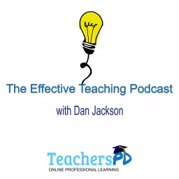 Effective Teaching Podcast artwork